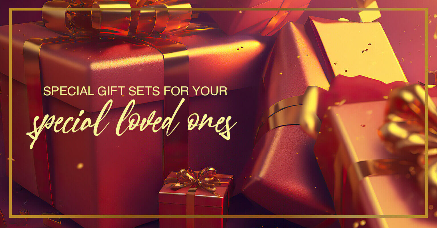 Gift Sets - Make your loved ones feel special